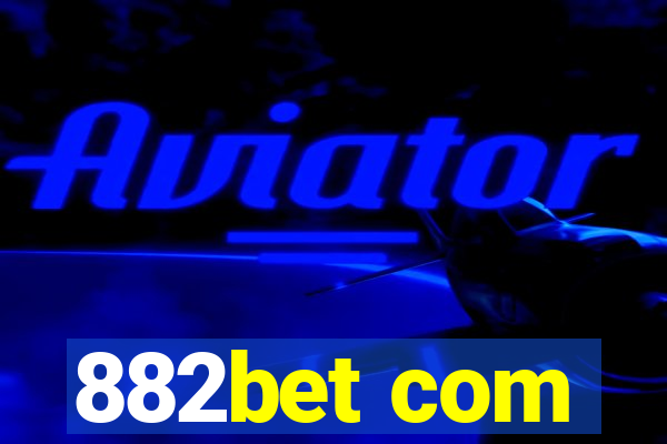 882bet com